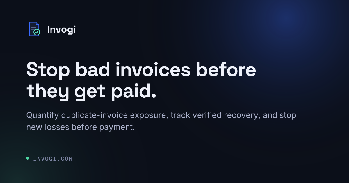 Duplicate Invoice & Payment Detection Software — Invogi